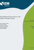 Using Behavioral Economics in The Design of Energy Policies