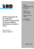 Estudio comparativo de las condiciones esenciales de la provisión de servicios públicos domiciliarios en América Latina