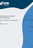 Market Power in Electricity Generation Sector: A Review of Methods and Applications
